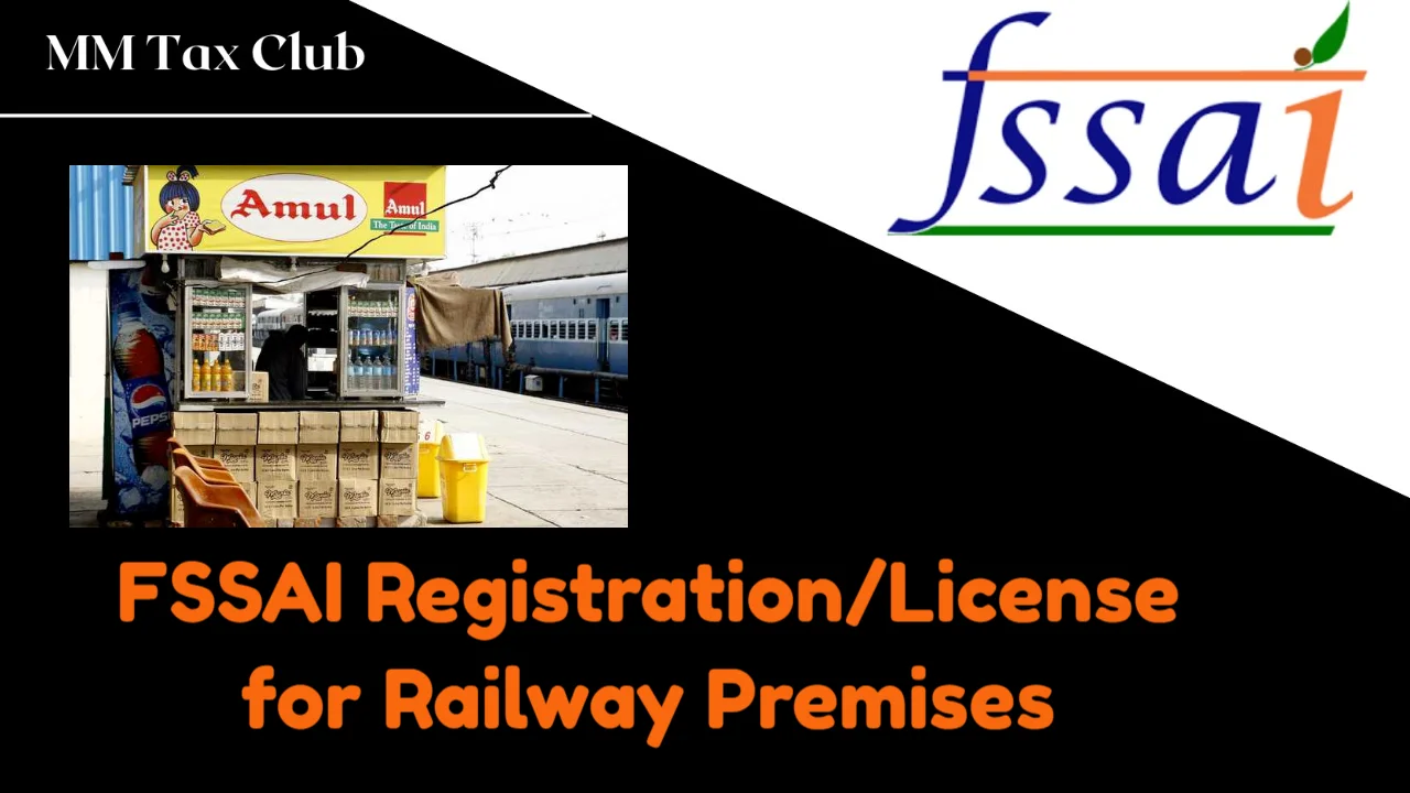 FSSAI Registration for railway premises
